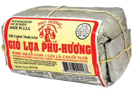 Phu Houng Pork
Meat Loaf ‘Gio Lua’